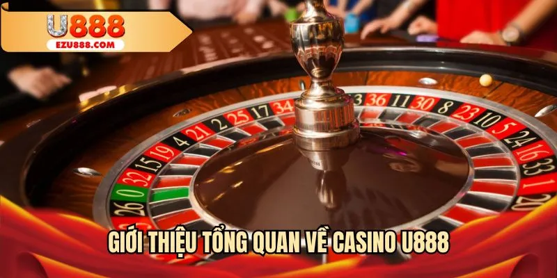 Vài nét hấp dẫn về casino tại trang web U888 đình đám